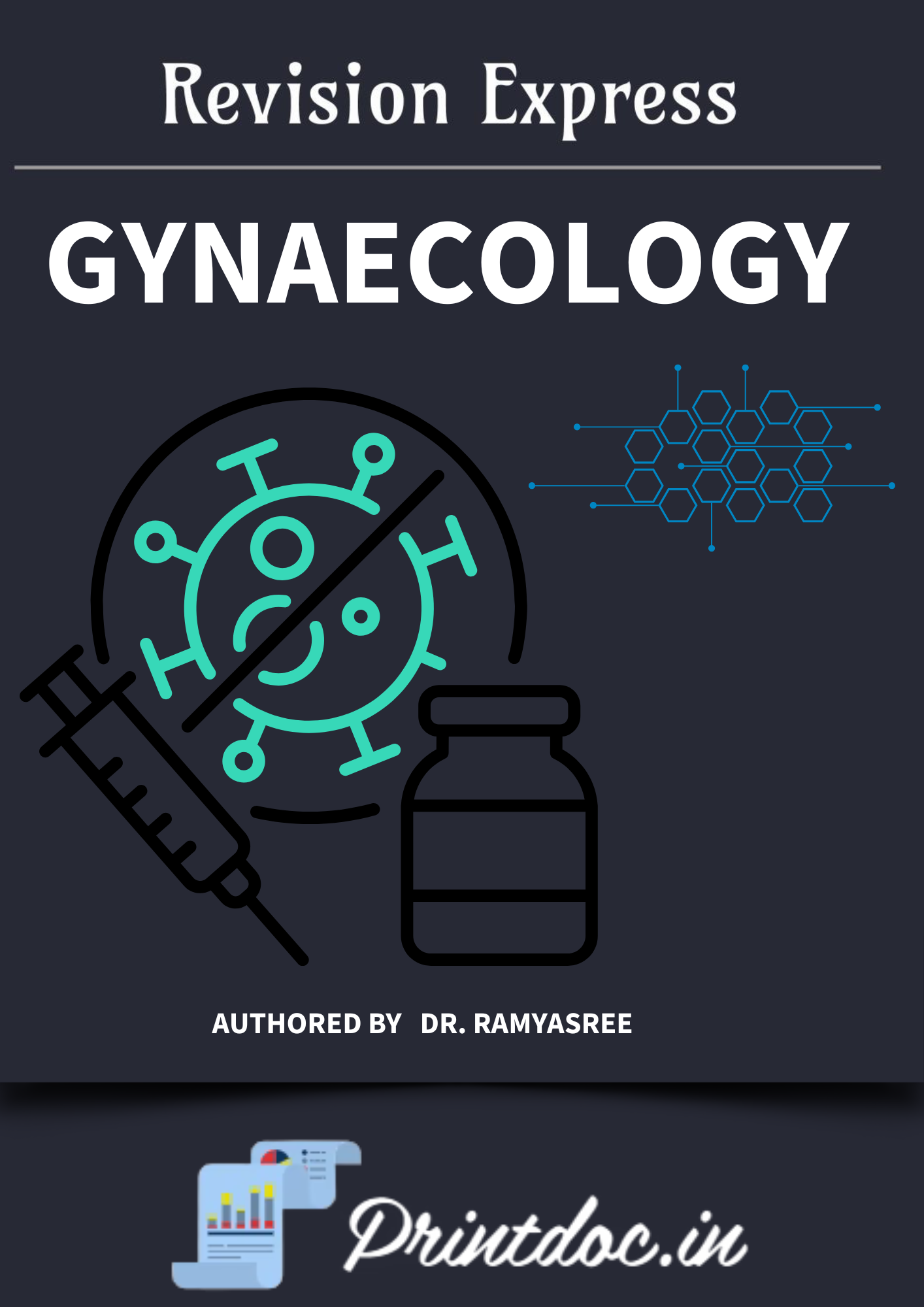 GYNE - E-GURU Express - Rapid Revision Notes