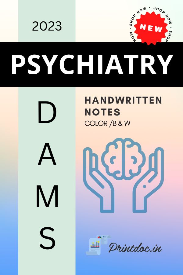 DAMS - PSYCHIATRY NOTES 2023