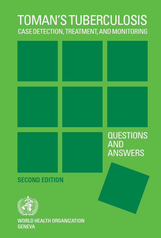 Toman's Tuberculosis Case Detection,Treatment,And Monitoring