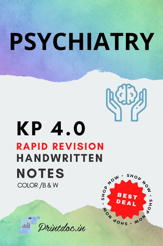 KP 4.0 Rapid Revision - PSYCHIARTY