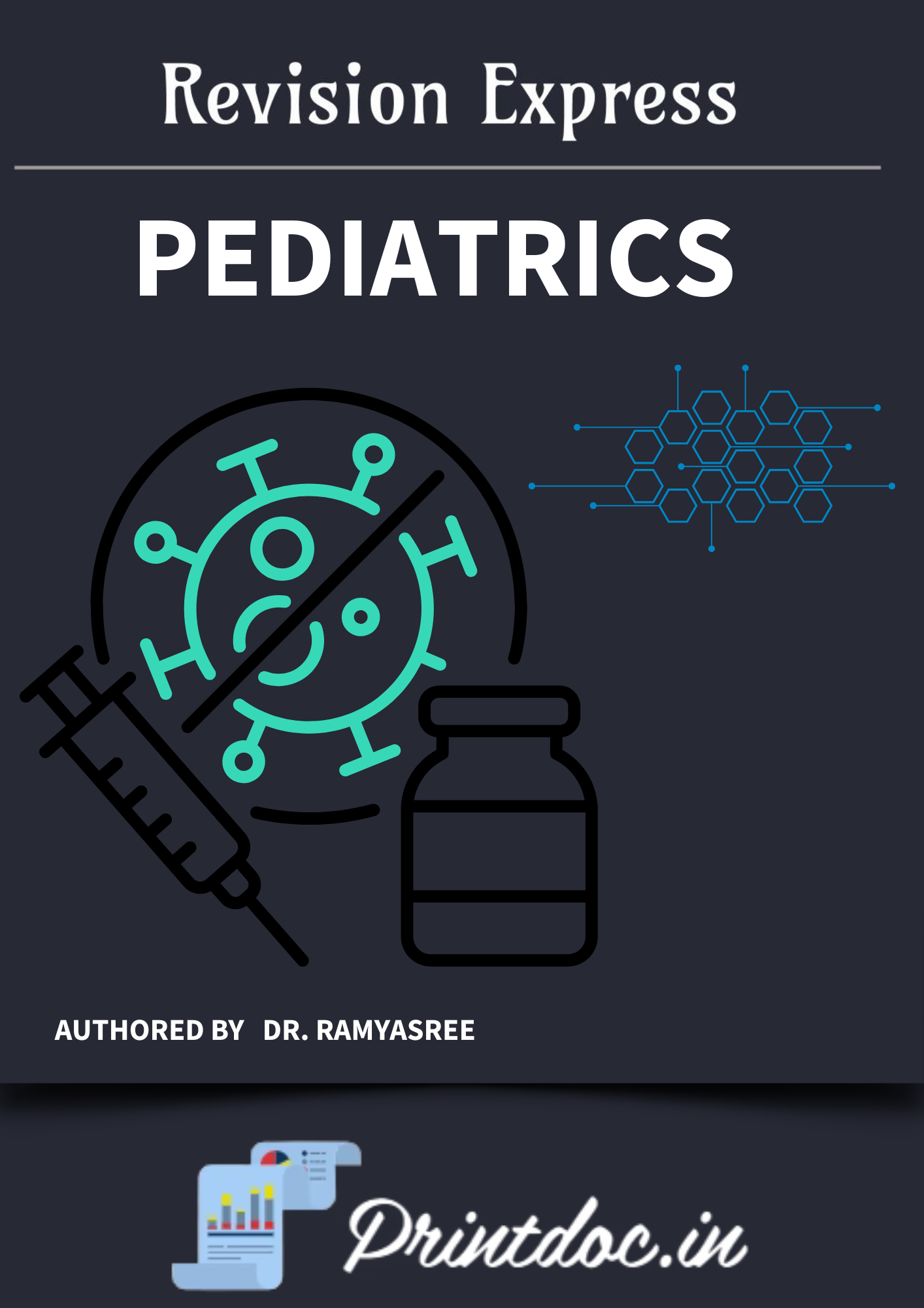 PEDIATRICS - E-GURU Express - Rapid Revision Notes