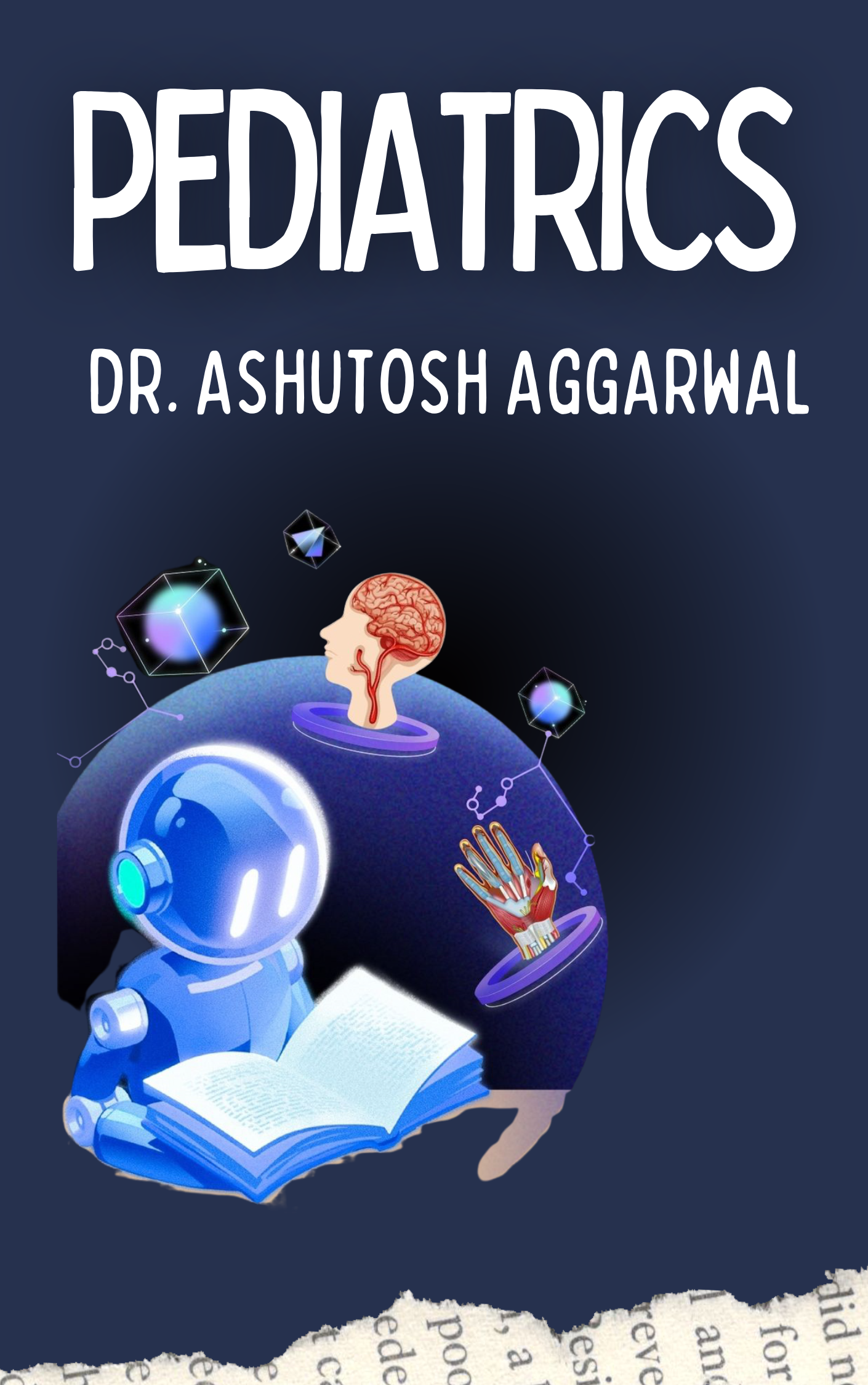 PEDIATRICS - Dr. Ashutosh - DAMS MAIN NOTES 2025