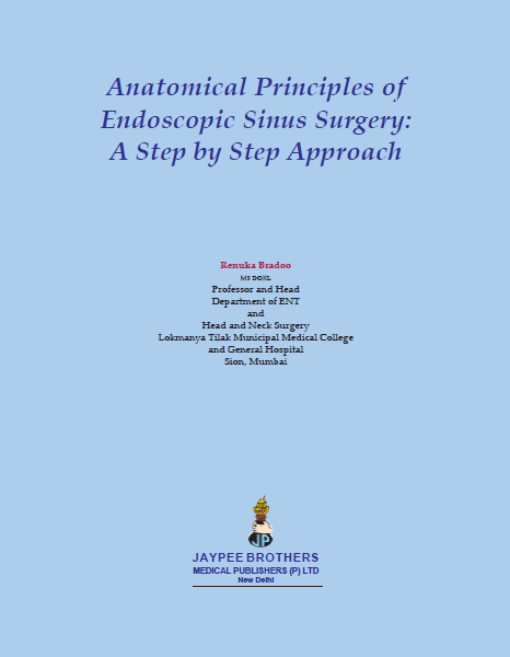 Anatomical Principles of Endoscopic Sinus Surgery: A Step by Step Approach with Interactive