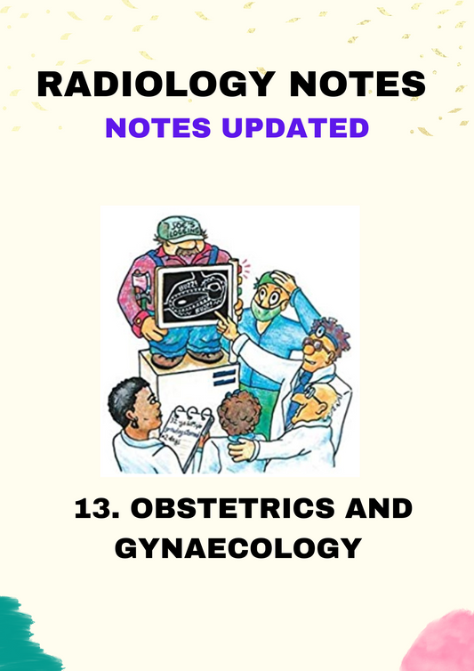 Radiology - OBSTETRICS AND GYNAECOLOGY  - Super Speciality - Neet SS Notes