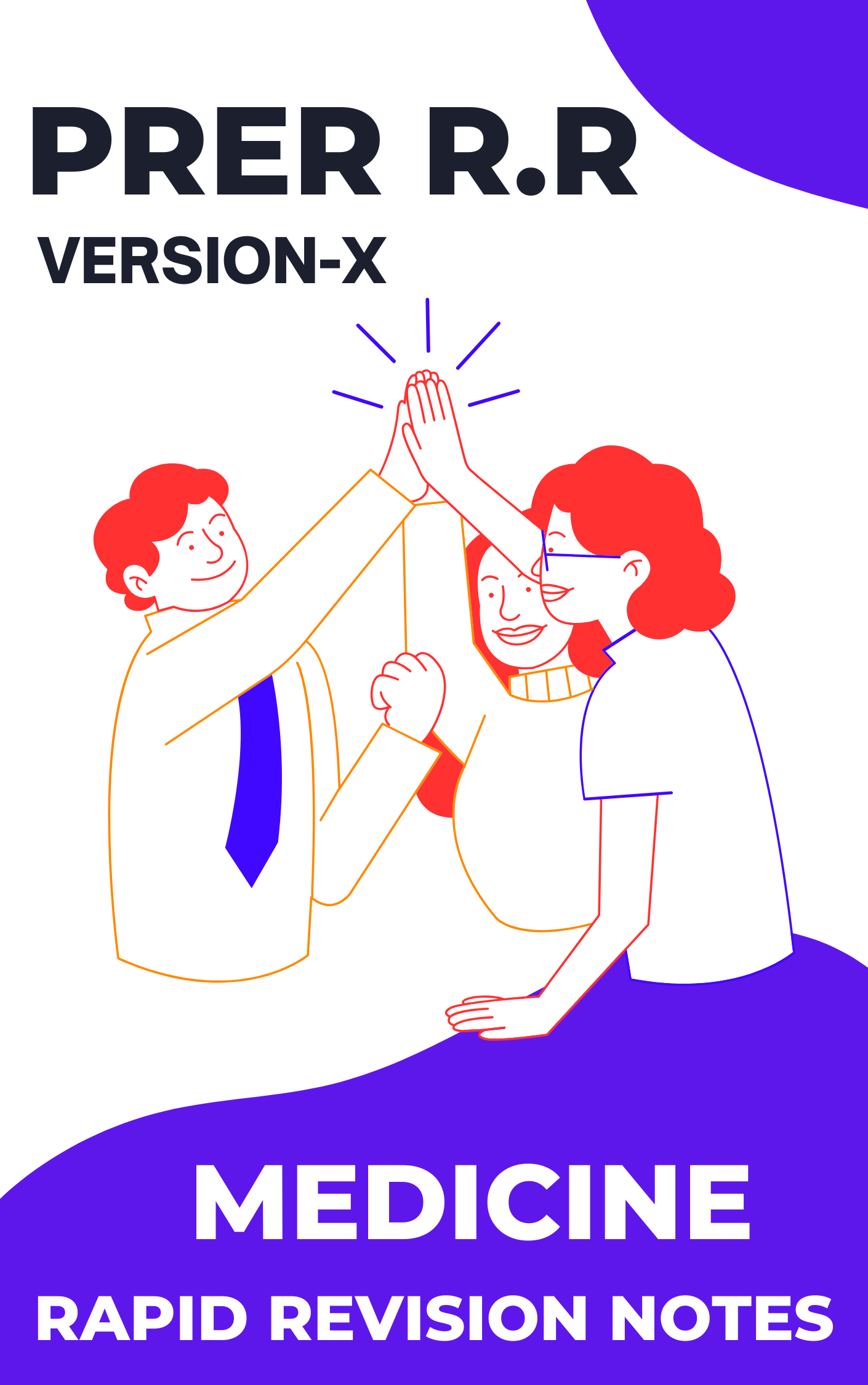 MEDICINE - PREP VERSION-X - Rapid Revision Notes