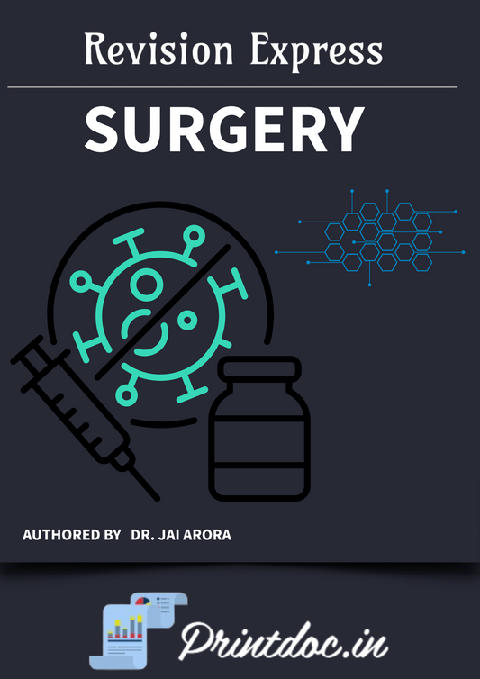 SURGERY - E-GURU Express - Rapid Revision Notes