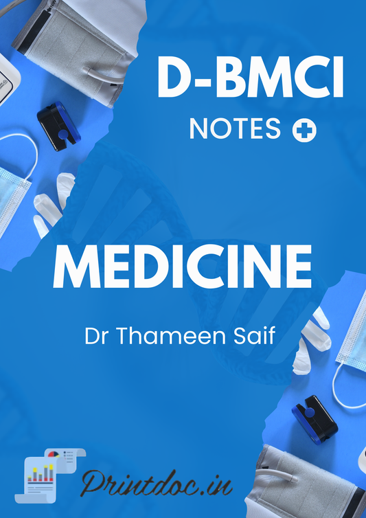 MEDICINE D-BMCI By Dr.Thameen Saif