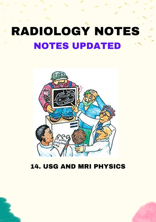 Radiology - USG AND MRI PHYSICS - Super Speciality - Neet SS Notes