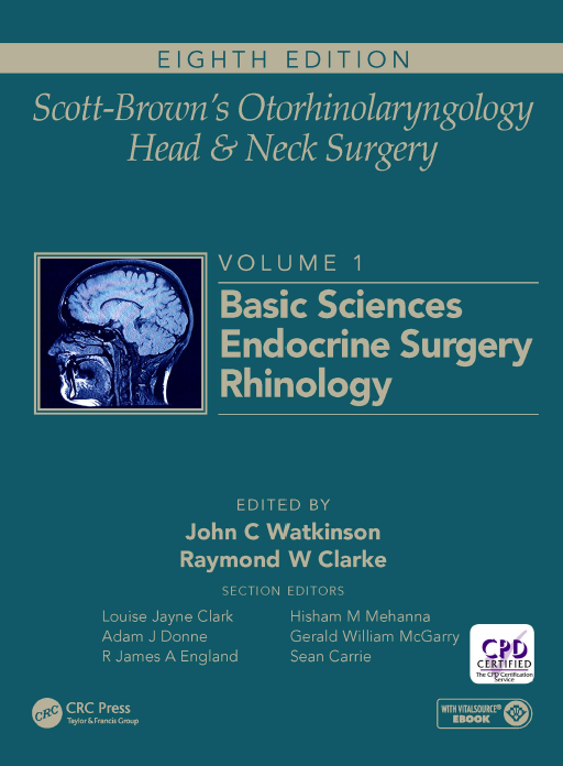 Scott-Brown's Otorhinolaryngology and Head & Neck Surgery Vol-1