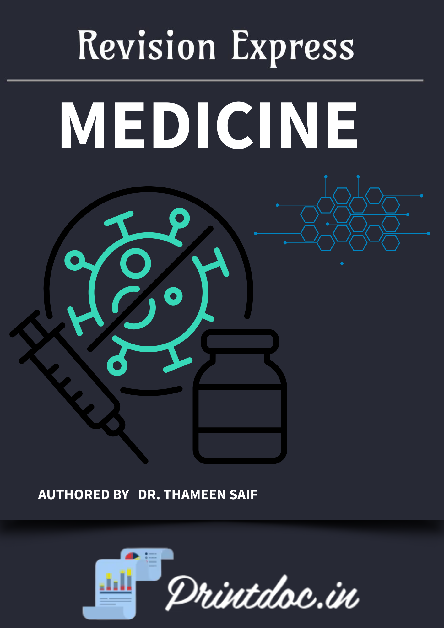 MEDICINE - E-GURU Express - Rapid Revision Notes