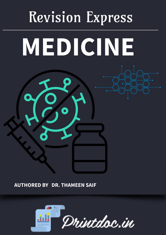 MEDICINE - E-GURU Express - Rapid Revision Notes