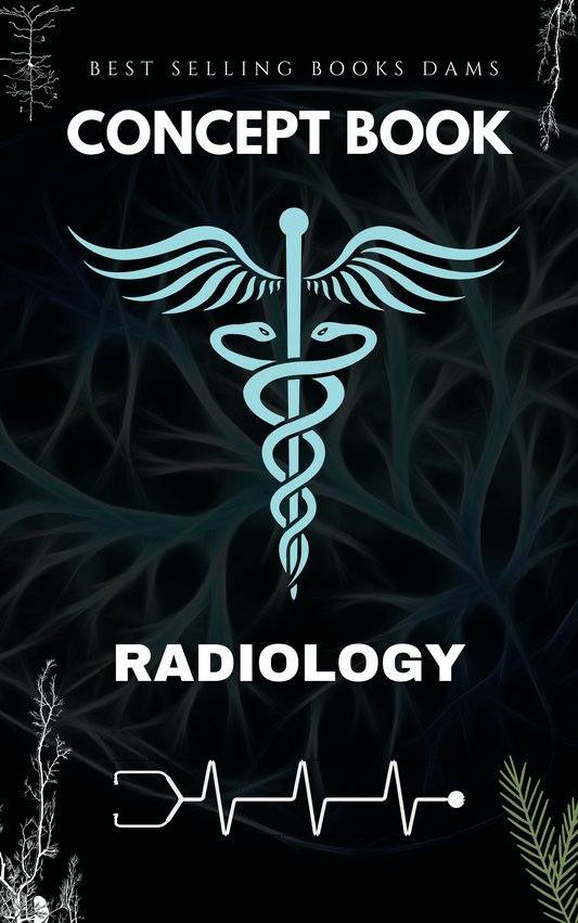 RADIOLOGY - DAMS CONCEPT BOOK 2025