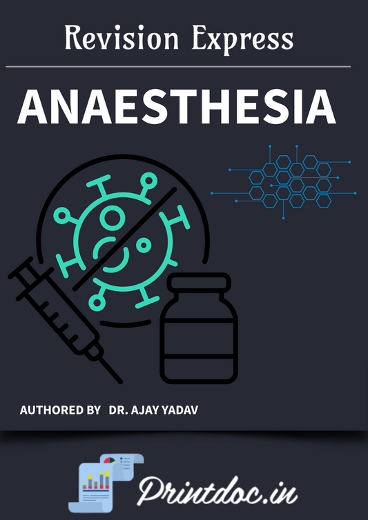 ANAESTHESIA - E-GURU Express - Rapid Revision Notes