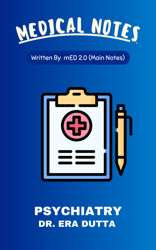 Med 2.0 - Psychiatry by Dr. Era Dutta