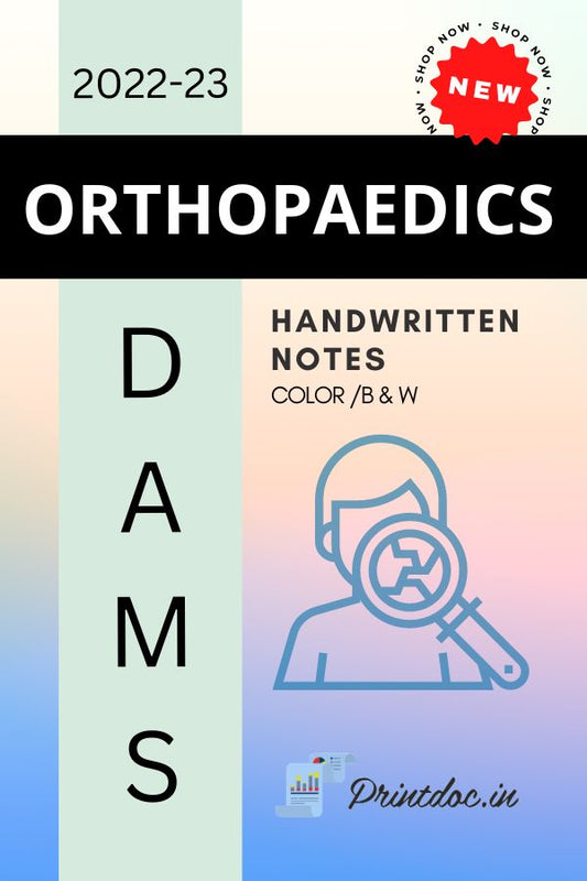DAMS - ORTHOPAEDICS NOTES 2022-23