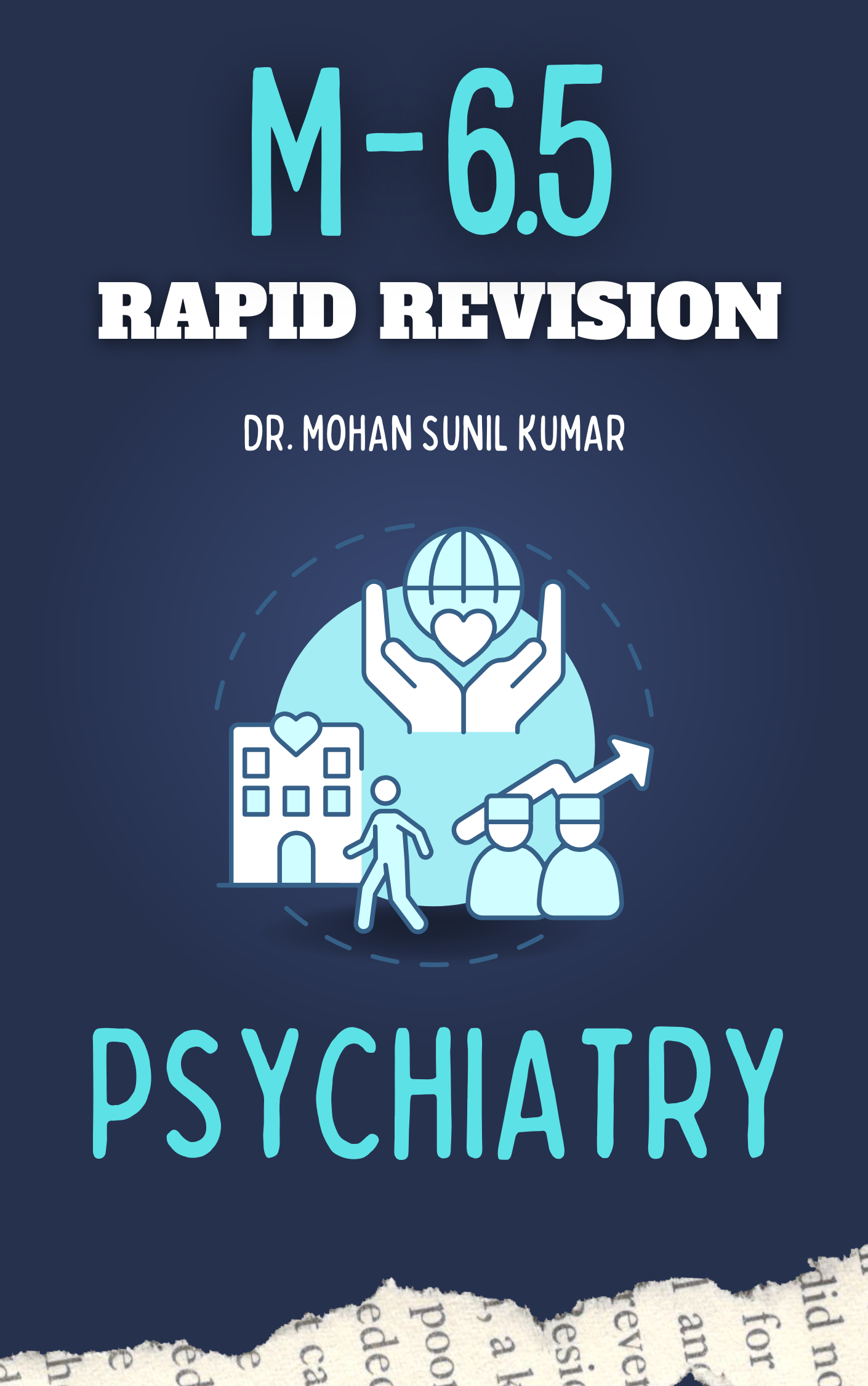 M 6.5 - PSYCHIATRY - Rapid Revision Notes