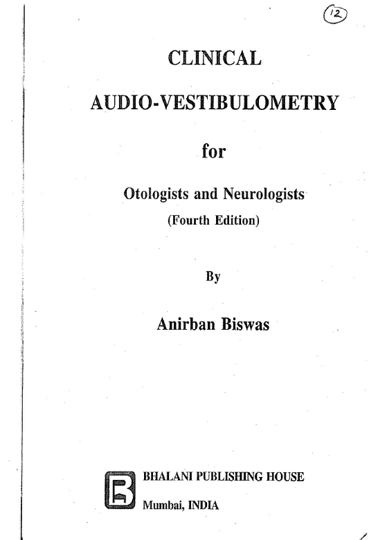 CLINICAL AUDIO-VESTIBULOMETRY FOR OTOLOGISTS AND NEUROLOGISTS