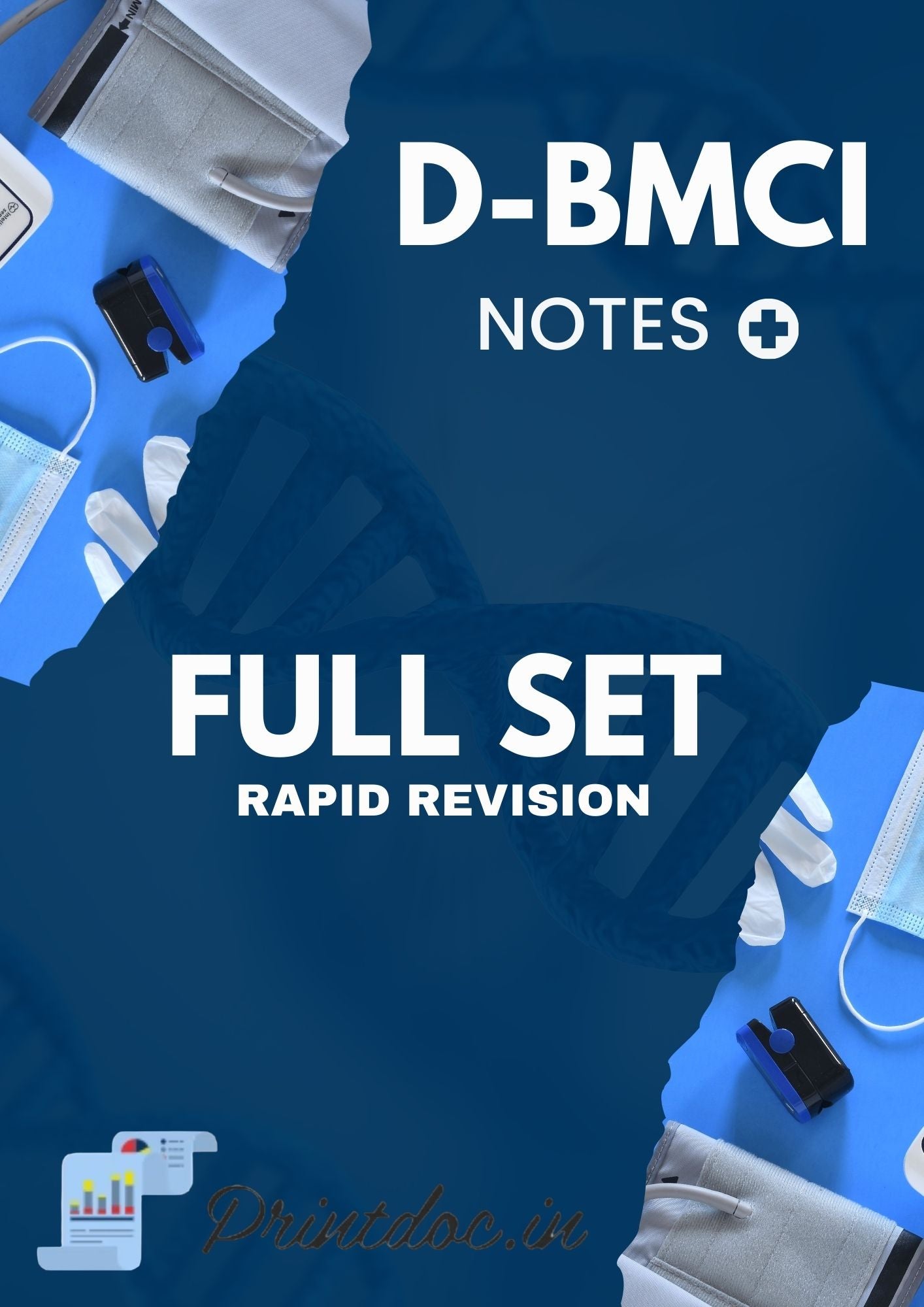 D-BMCI Rapid Revision - Full Set Notes