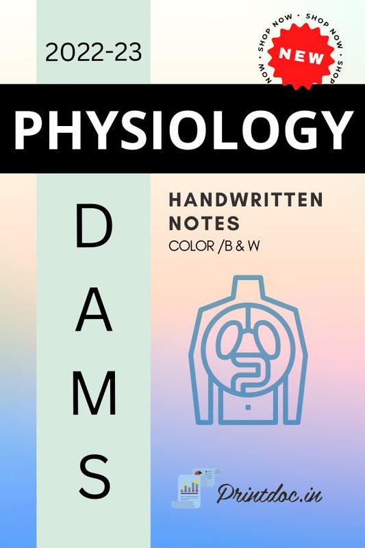 DAMS - PHYSIOLOGY NOTES 2022-23