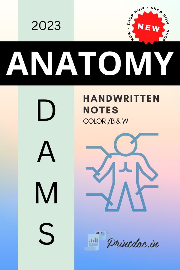 DAMS - ANATOMY NOTES 2023