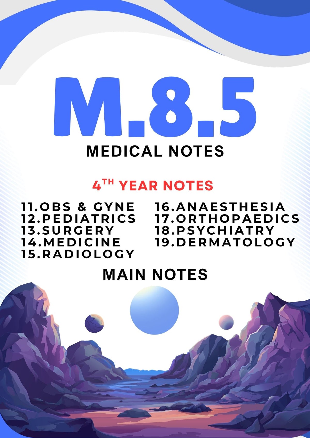 M.8.5 - 4 Year - Main Notes
