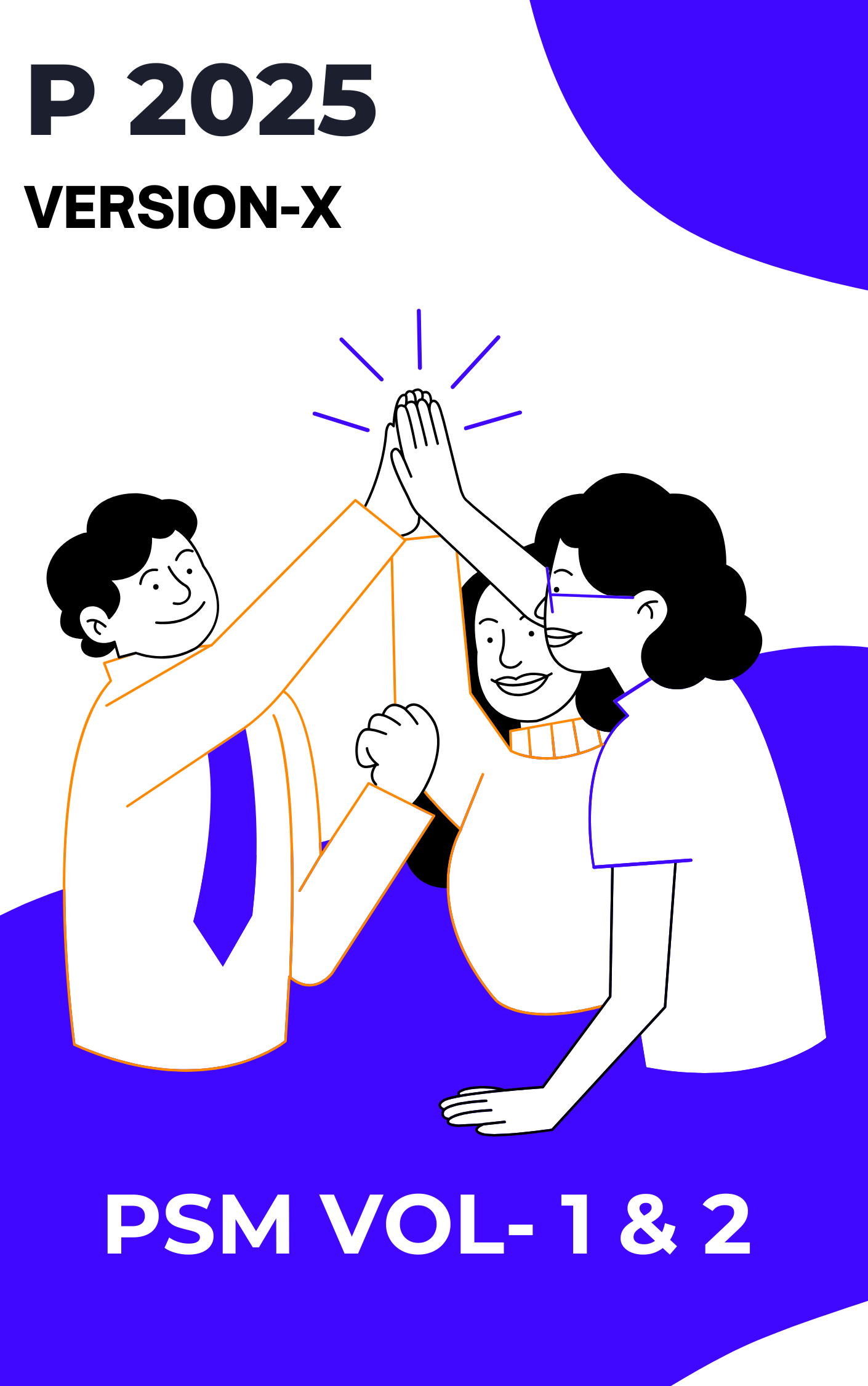 P Version X - PSM (VOL- 1 & 2) - Notes 2025
