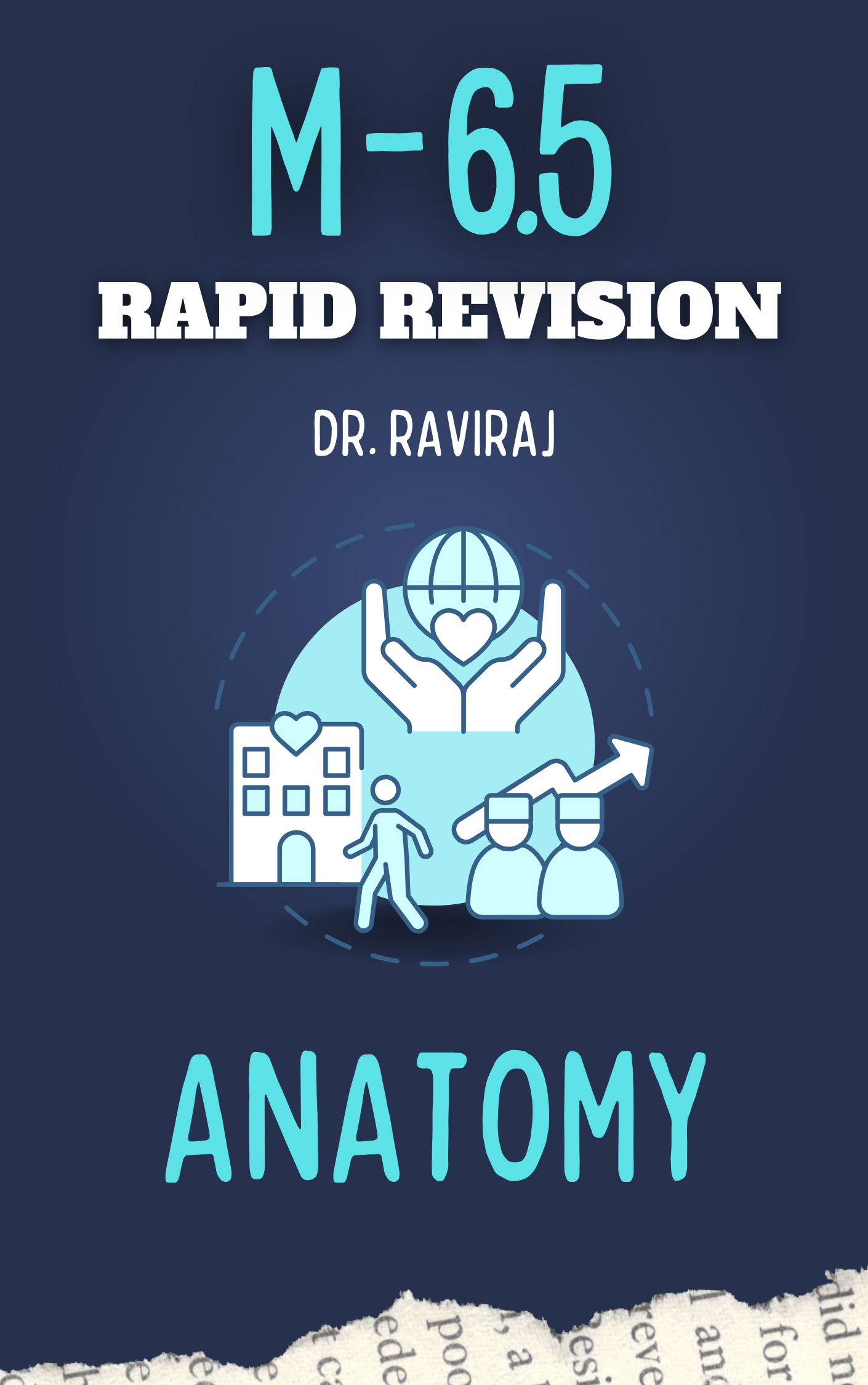 M 6.5 - ANATOMY - Rapid Revision Notes