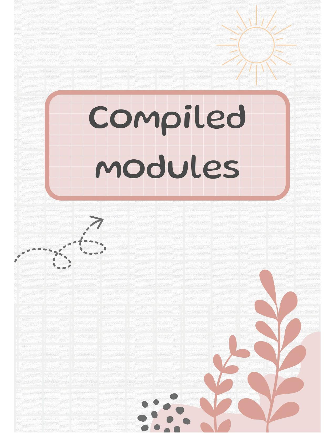 Compiled Modules by Dr. Zainab Vora
