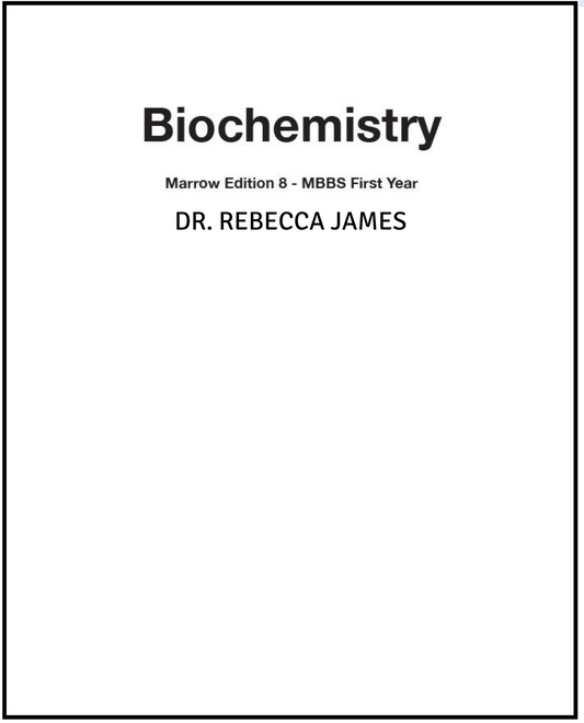 M 8.0 - Biochemistry by Dr. Rebecca James
