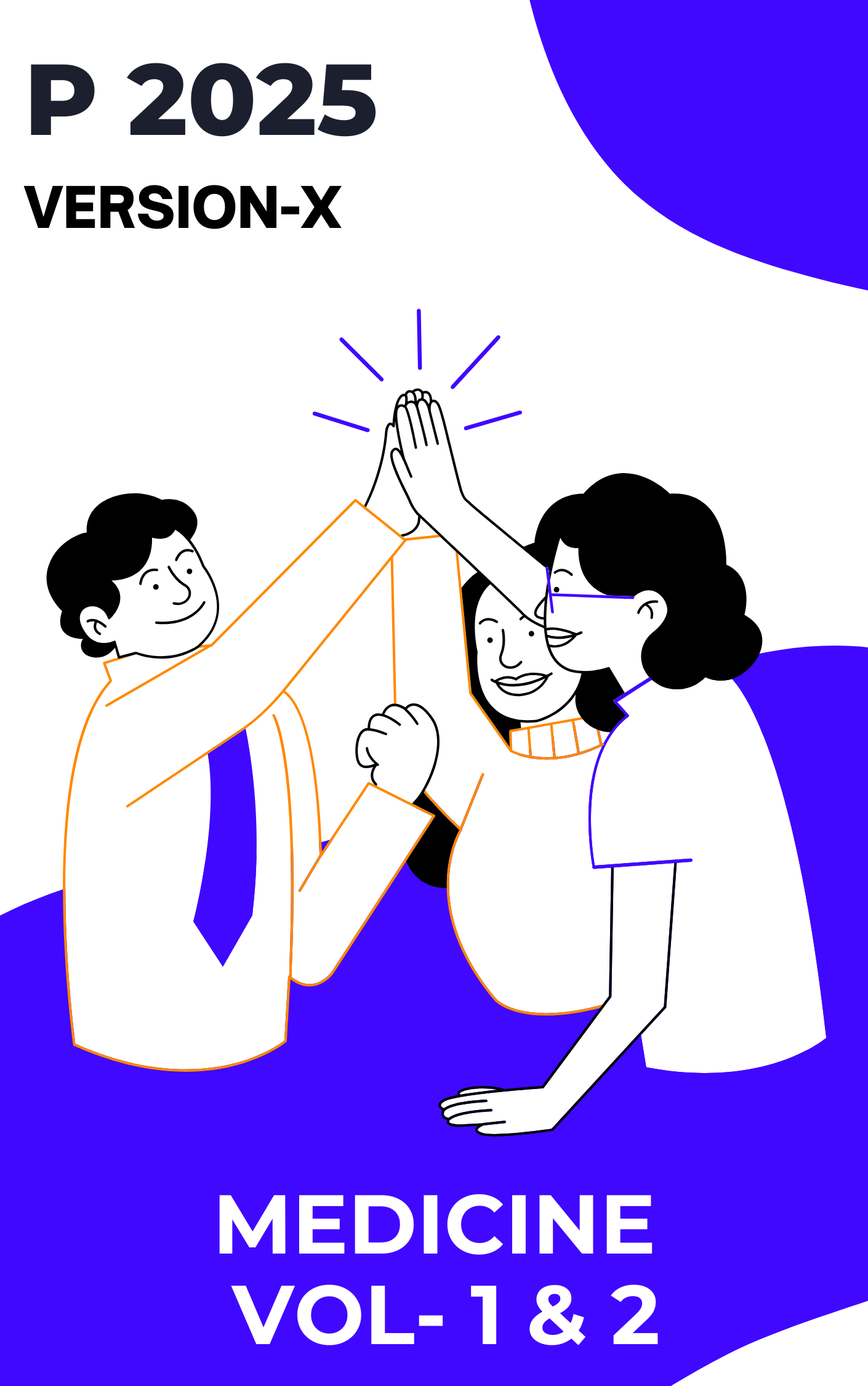 P Version X - MEDICINE (VOL- 1 & 2) - Notes 2025