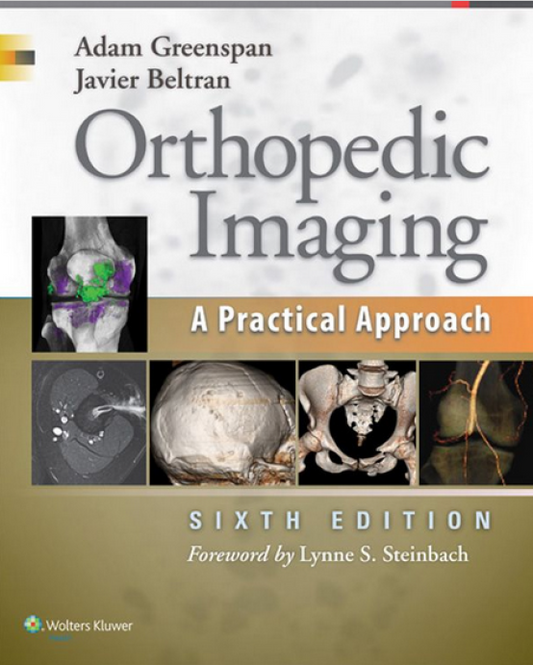 ORTHOPEDIC IMAGING A PRACTICAL APPROACH