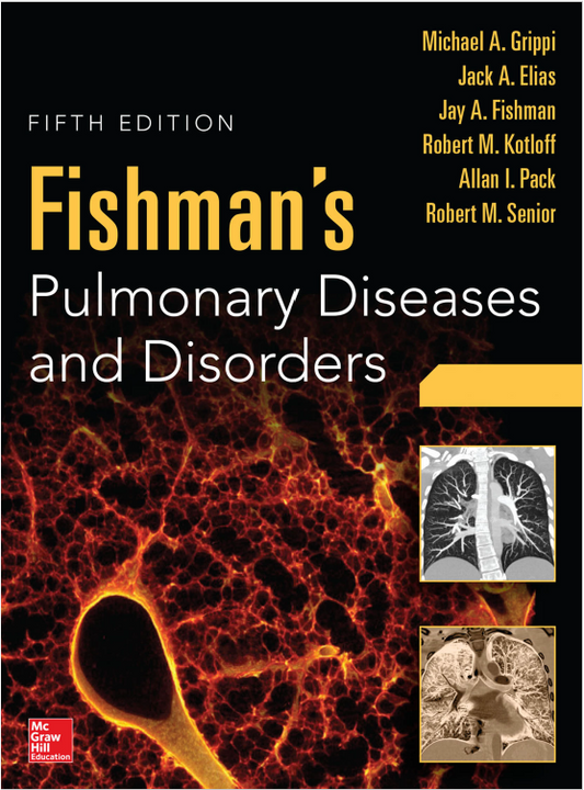 Fishman's Pulmonary Diseases And Disorders- Vol.2 (Old) (Pulmonary Diseases and Disorders