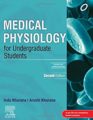 MEDICAL PHYSIOLOGY FOR UNDERGRADUATE STUDENTS, 2ND UPDATED EDITION