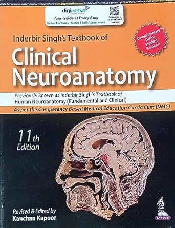 Inderbir Singh’s Textbook of Clinical Neuroanatomy