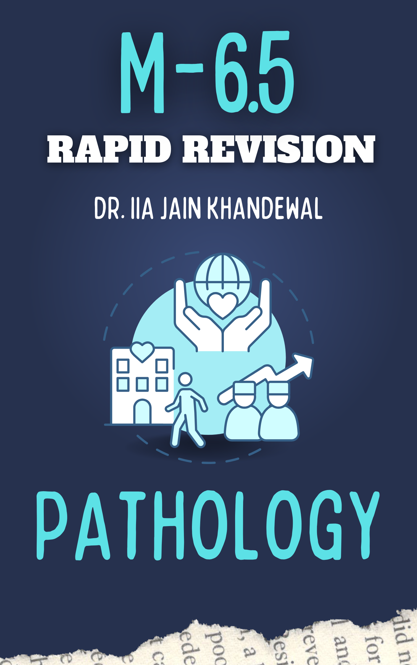 M 6.5 - PATHOLOGY - Rapid Revision Notes