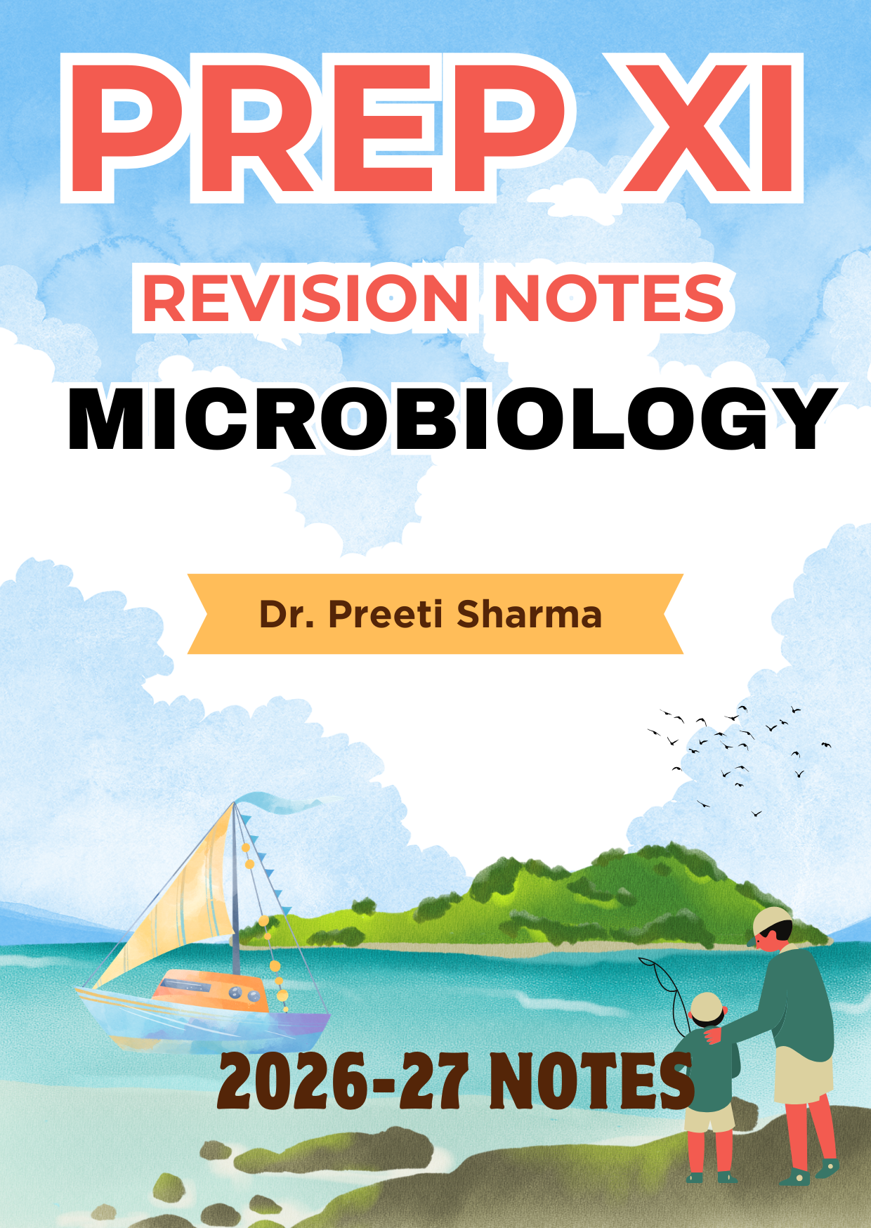 MICROBIOLOGY - Prep XI RR Notes 2026