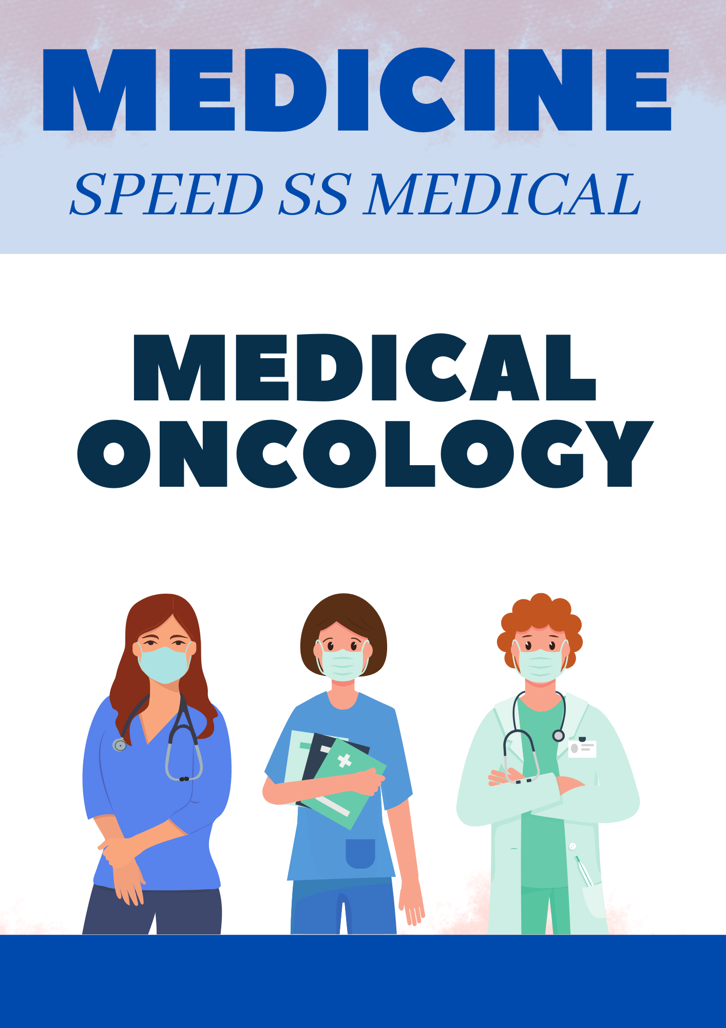 MEDICAL ONCOLOGY - MEDICINE SPEED SUPER SPECIALITY - NEET SS NOTES
