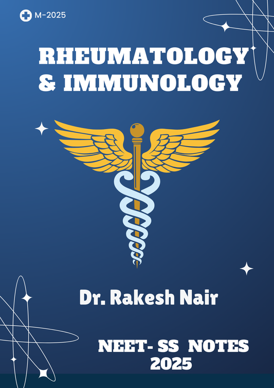Rheumatology & Immunology - MEDICINE Neet SS 2025