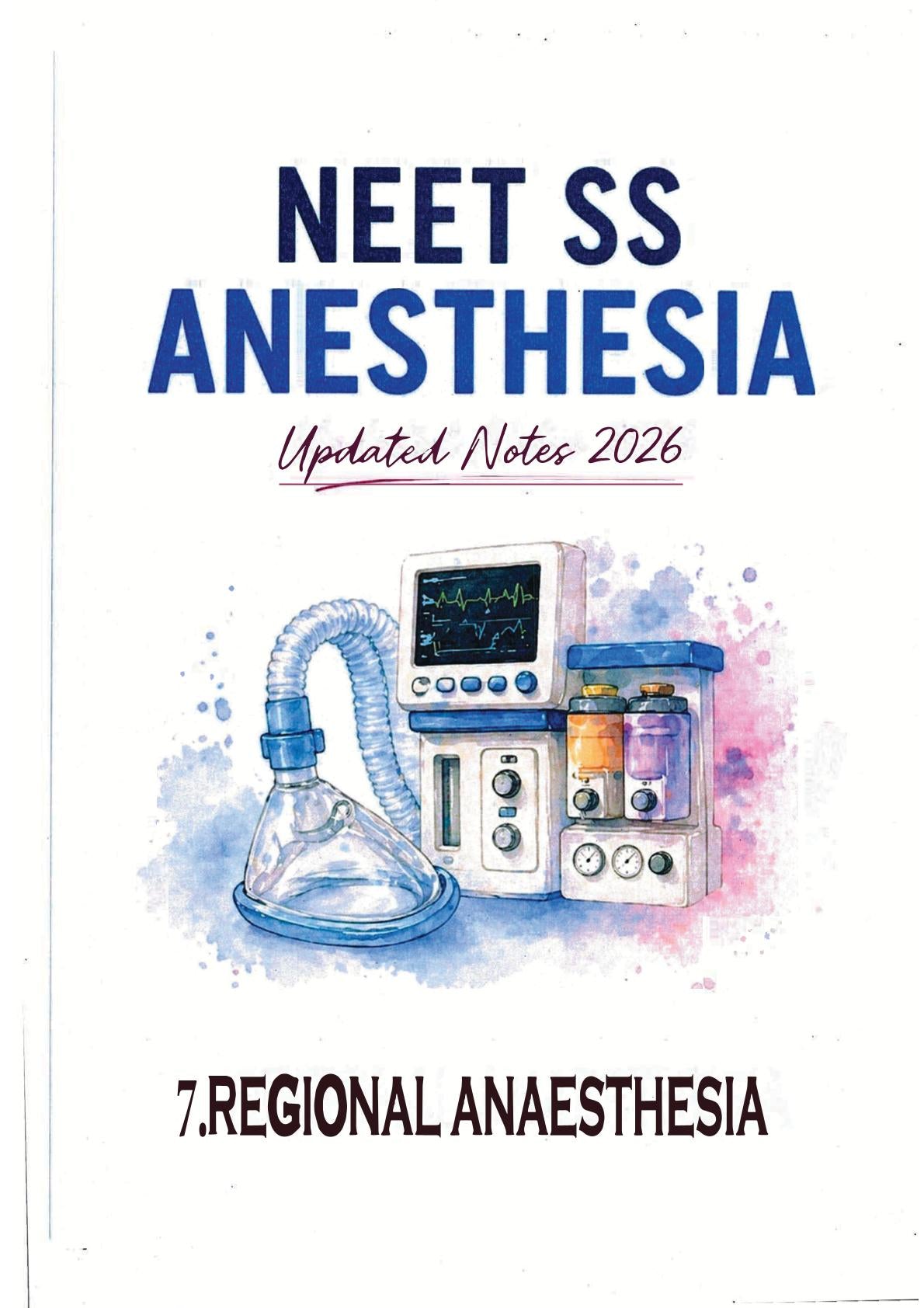 Anesthesia - REGIONAL - Neet SS Notes 2026