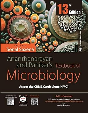ANANTHANARAYAN AND PANIKER’S TEXTBOOK OF MICROBIOLOGY, ELEVENTH EDITION