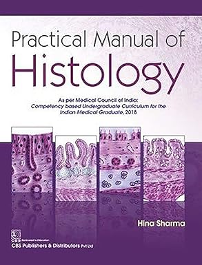 PRACTICAL MANUAL OF HISTOLOGY (PB 2020)