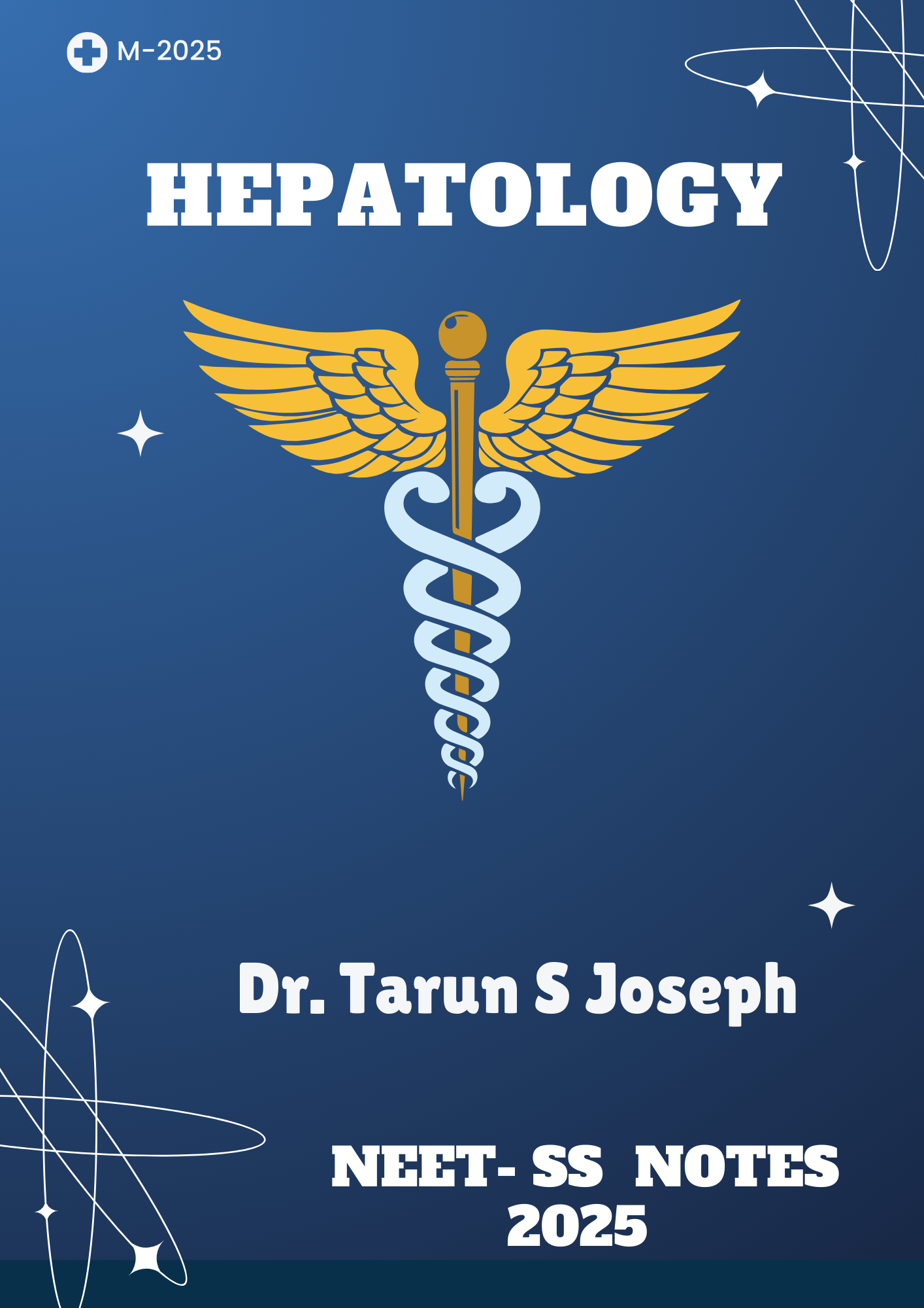 Hepatology - MEDICINE Neet SS 2025