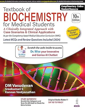TEXTBOOK OF BIOCHEMISTRY FOR MEDICAL STUDENTS, Revised