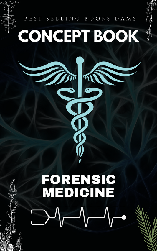 FORENSIC MEDICINE - DAMS CONCEPT BOOK 2025