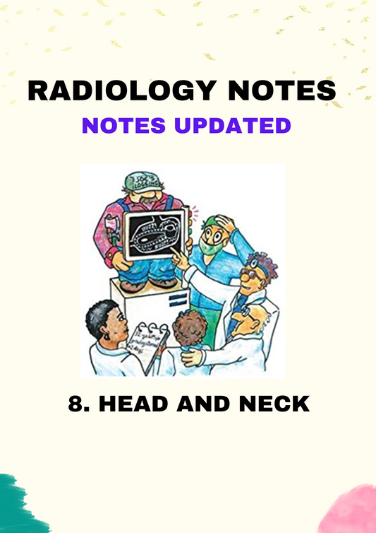 Radiology - HEAD AND NECK - Super Speciality - Neet SS Notes