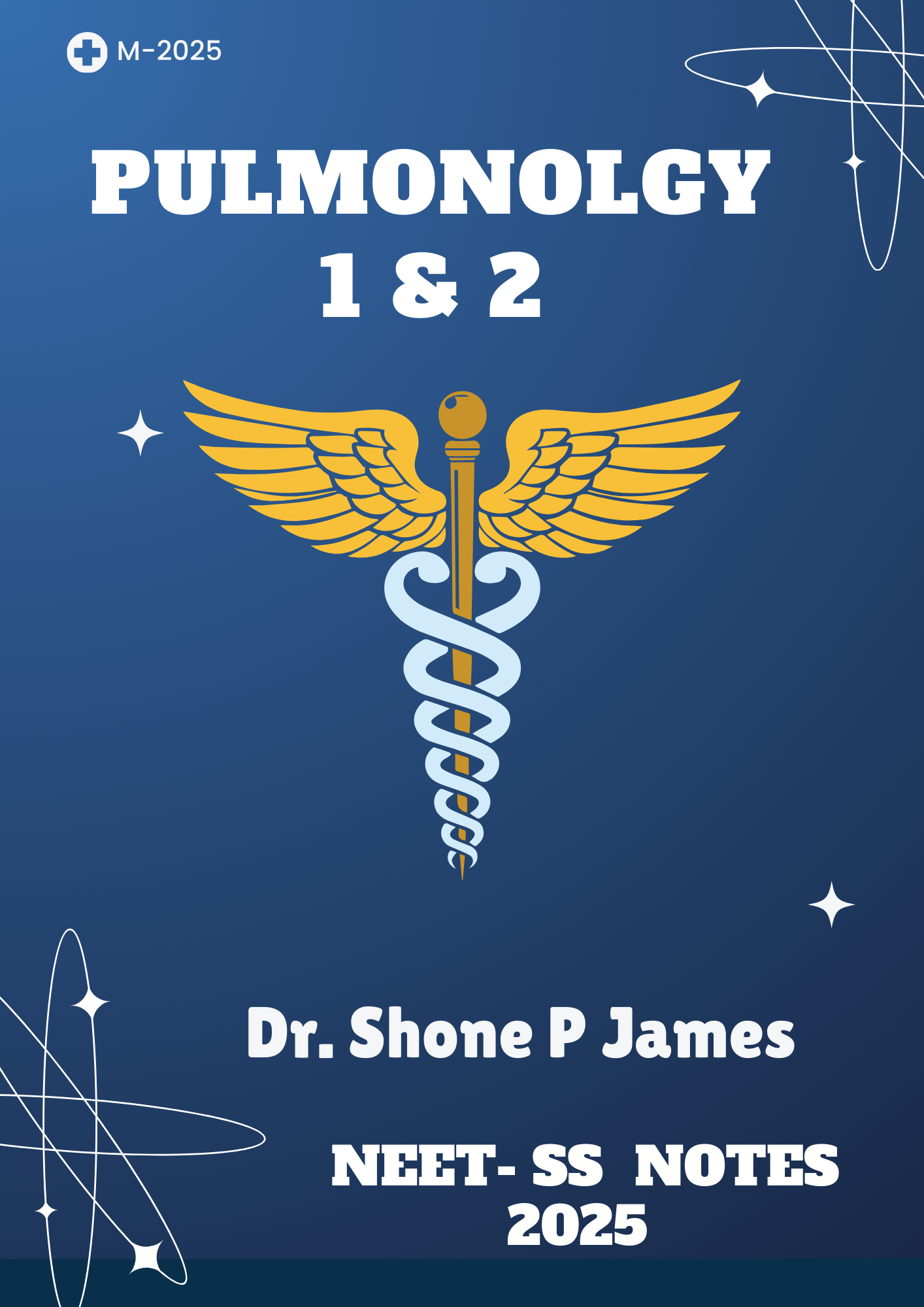 Pulmonolgy 1 & 2 - MEDICINE Neet SS 2025