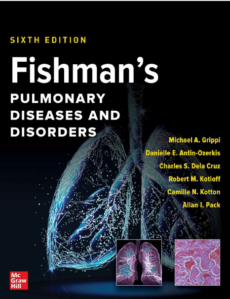 Fishman's Pulmonary Diseases and Disorders