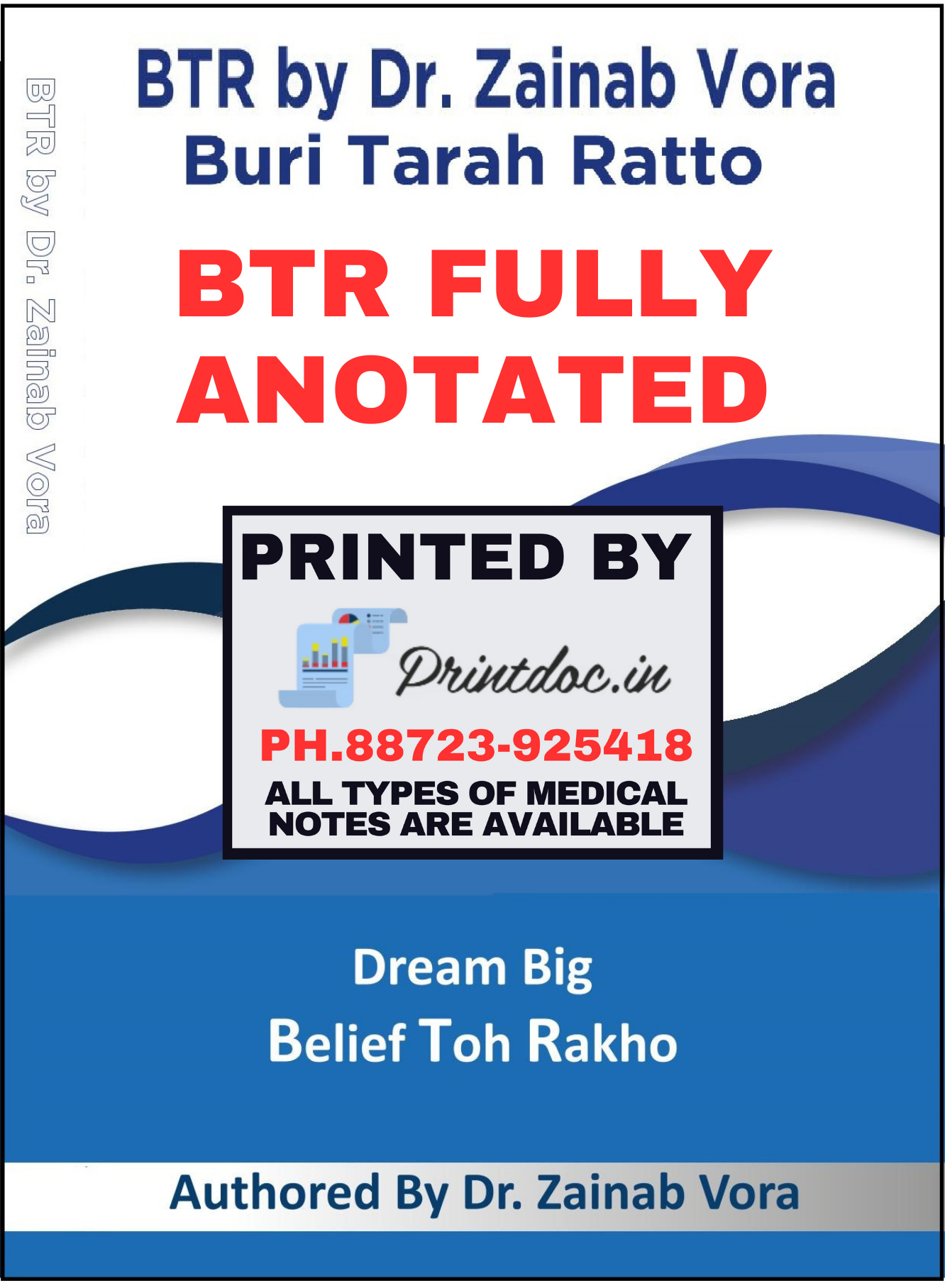 BTR FULLY ANOTATED BY DR. ZAINAB VORA (New Offer) - PrintDoc