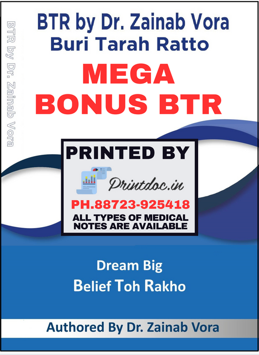 BTR MEGA BONUS ANNOTATED BY DR. ZAINAB VORA (New Offer) - PrintDoc