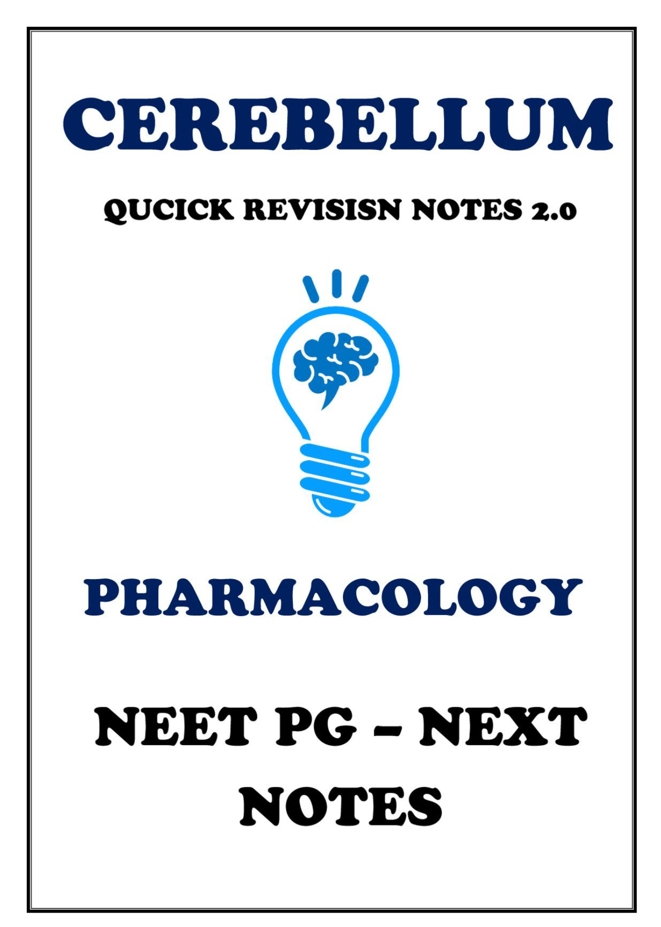 Cerebellum 2.0 Pharmacology Revision Notes by Dr. Zainab Vora (New Offer) - PrintDoc